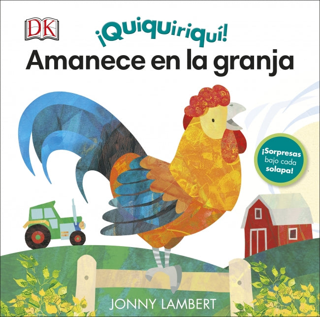 ¡Quiquiriquí! Amanece en la granja: (¡Sorpresas bajo cada solapa!) Imagen principal del producto