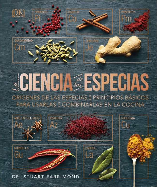 La ciencia de las especias: Orígenes de las especias y principios básicos para usarlas y combinarlas en la cocina Imagen principal del producto