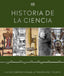 Historia de la ciencia: Un recorrido visual a través del tiempo