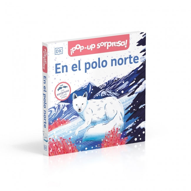 ¡Pop-Up sorpresa! - En el polo norte: Cuento con Pop-Ups, una sorpresa en cada solapa Imagen principal del producto