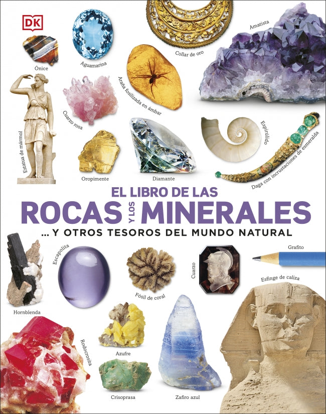 El libro de las rocas y los minerales: ... y otros tesoros del mundo natural Imagen principal del producto