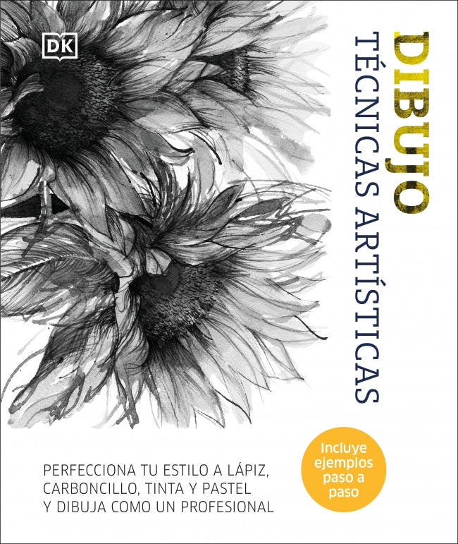 Dibujo. Técnicas artísticas: Perfecciona tu estilo a lápiz, carboncillo, tinta y pastel y dibuja como un profesional Imagen principal del producto