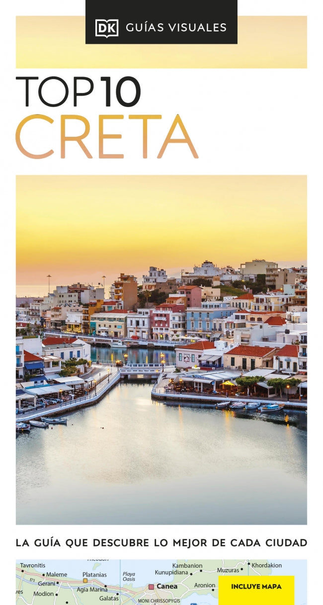 Creta (Guías Visuales TOP 10): La guía que descubre lo mejor de cada ciudad Imagen principal del producto