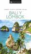 Bali y Lombok (Guías Visuales): Inspírate, planifica, descubre, explora
