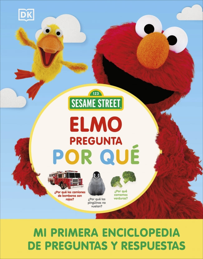 Barrio Sésamo. Elmo pregunta por qué: Mi primera enciclopedia de preguntas y respuestas Imagen principal del producto
