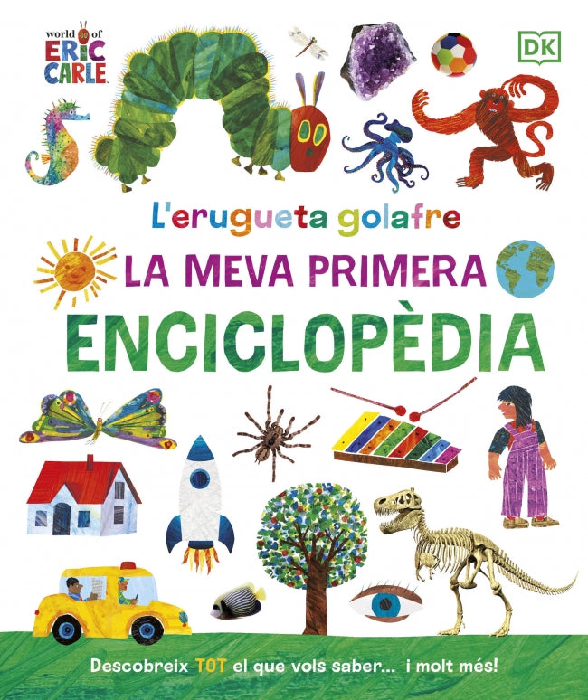 L'erugueta golafre: La meva primera enciclopèdia Imagen principal del producto