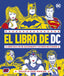 El libro de DC: Adéntrate en un apasionante y extenso Multiverso