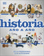 Historia año a año: De la prehistoria a la actualidad