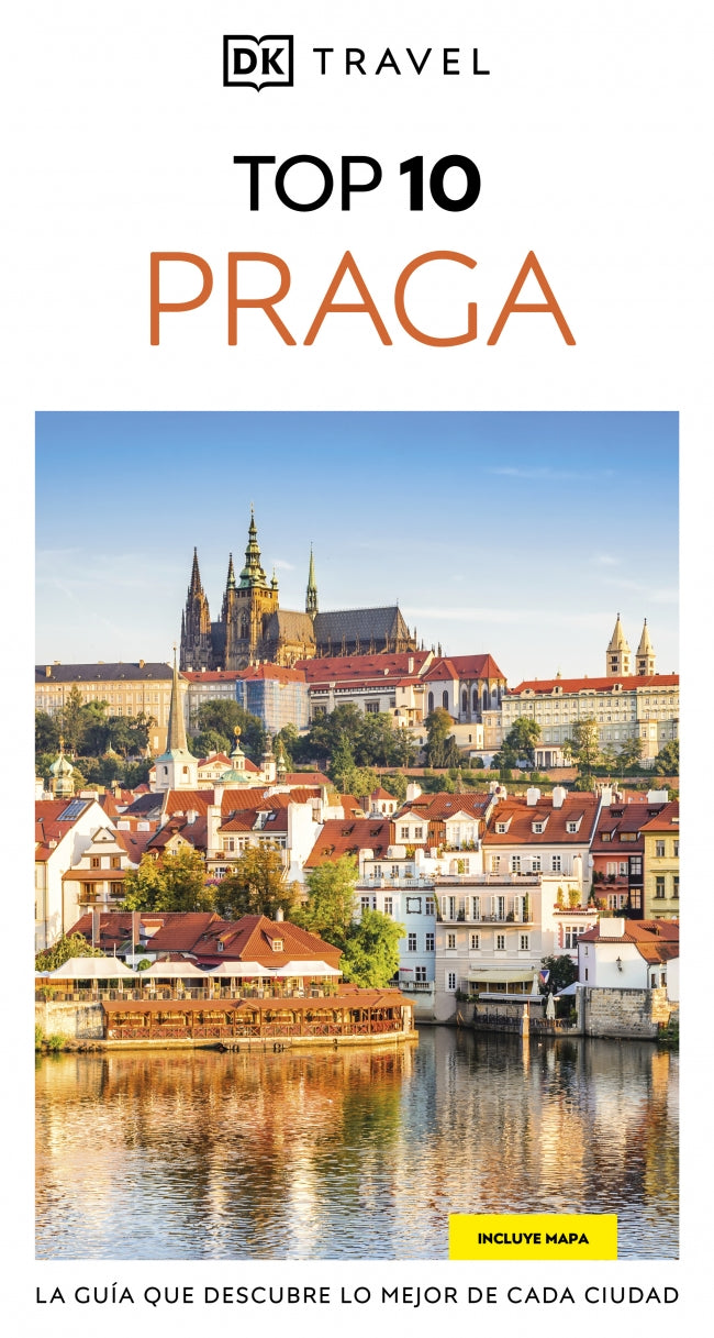 Praga (Guías Visuales TOP 10): La guía que descubre lo mejor de cada ciudad Imagen principal del producto