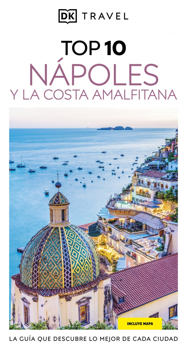 Nápoles y la Costa Amalfitana (Guías Visuales TOP 10): La guía que descubre lo mejor de cada ciudad Imagen principal del producto