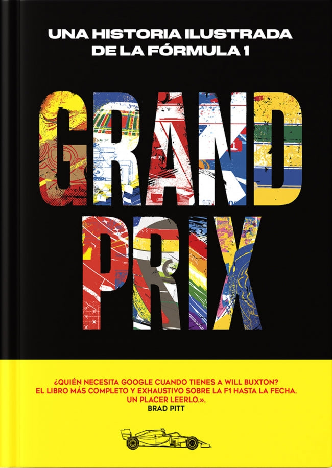 Grand Prix: Una historia ilustrada de la Fórmula 1 Imagen principal del producto