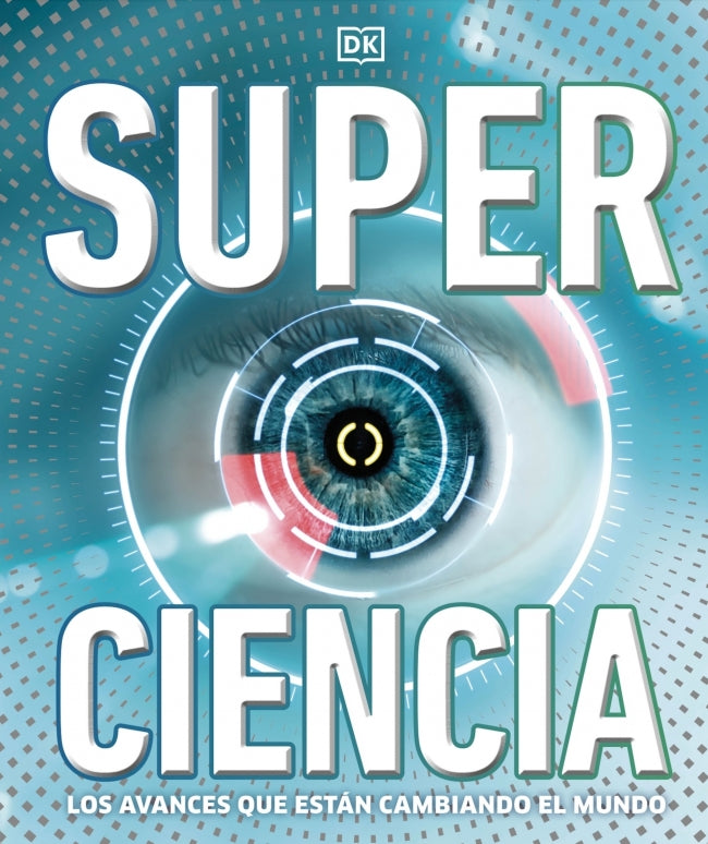 Superciencia: Los avances que están cambiando el mundo Imagen principal del producto