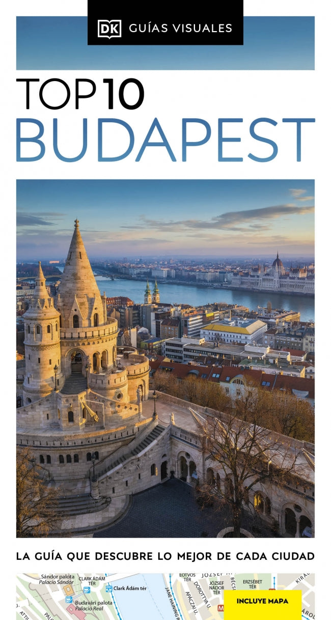 Budapest (Guías Visuales TOP 10): La guía que descubre lo mejor de cada ciudad Imagen principal del producto