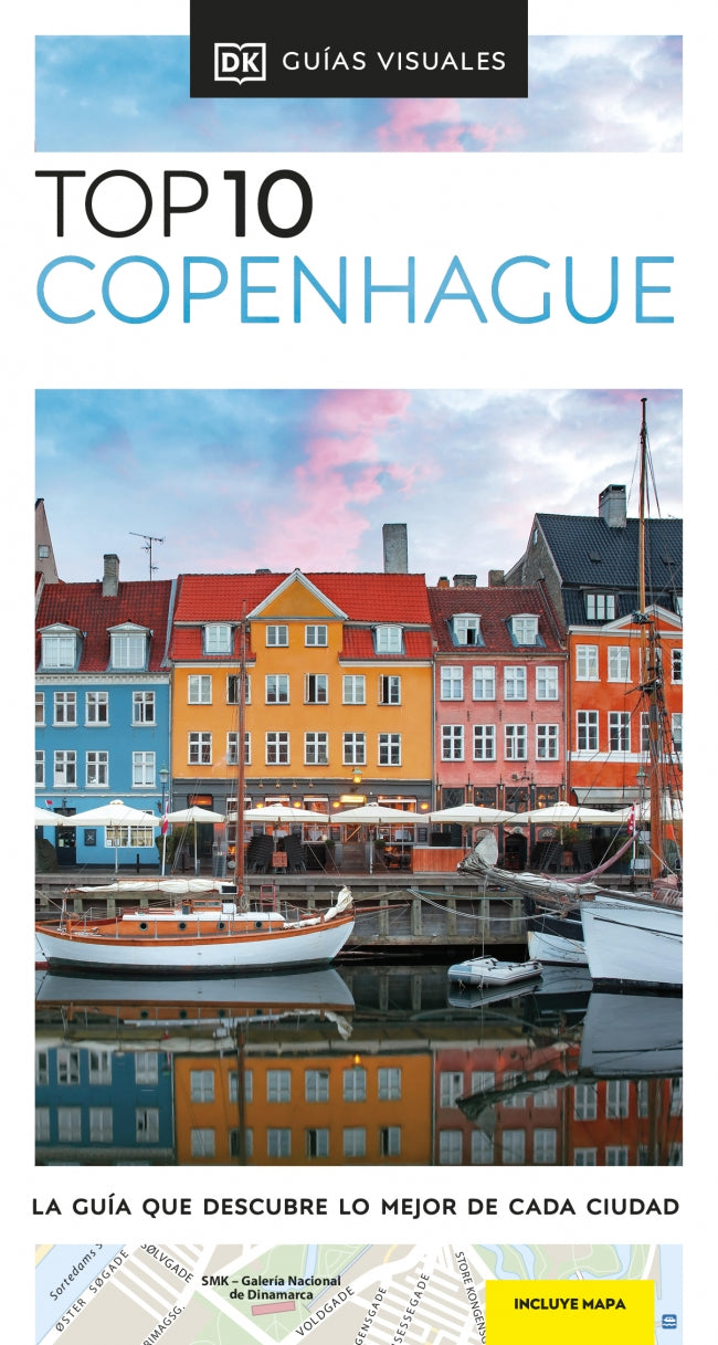 Copenhague (Guías Visuales TOP 10): La guía que descubre lo mejor de cada ciudad