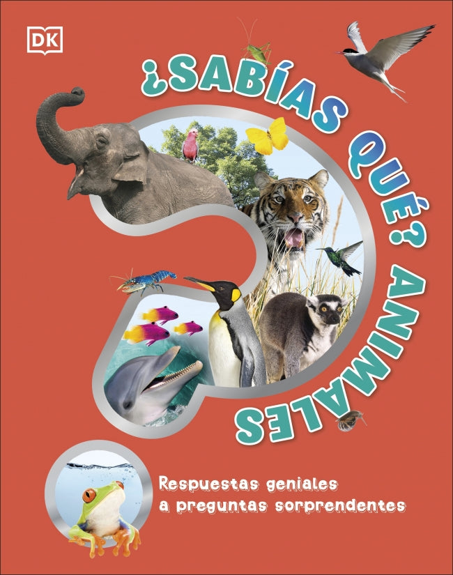 ¿Sabías qué? Animales: Respuestas geniales a preguntas sorprendentes Imagen principal del producto