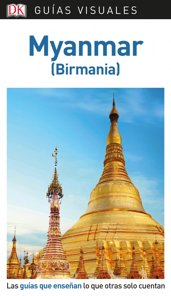 Myanmar (Guías Visuales): Las guías que enseñan lo que otras solo cuentan Imagen principal del producto