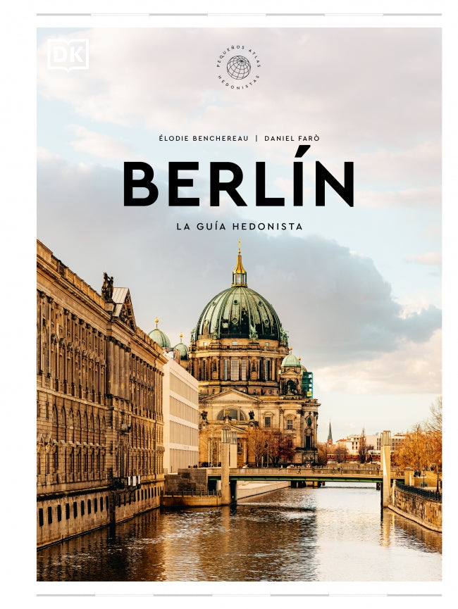 Berlín. La guía hedonista (Pequeños Atlas Hedonistas) Imagen principal del producto