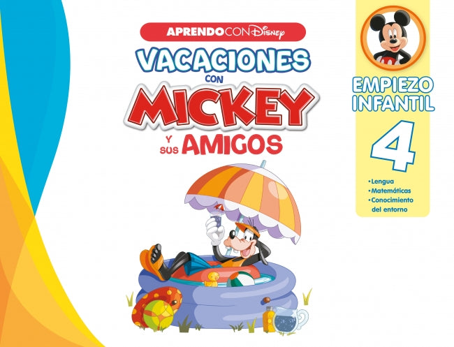 Vacaciones con Mickey y Sus Amigos. Empiezo Infantil (4 Años) (disney. Cuaderno de Vacaciones): Lengua, Matemáticas y Conocimiento del Entorno