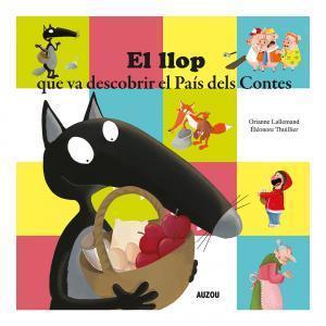 El llop que va descobrir el País dels Contes Imagen principal del producto