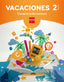 Vacaciones: comprensión lectora. 2 Educación Primaria. Aa. Vv. (EDICIONES SM) 9788467593174