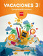 Vacaciones: comprensión lectora. 3 Educación Primaria. Aa. Vv. (EDICIONES SM) 9788467593181