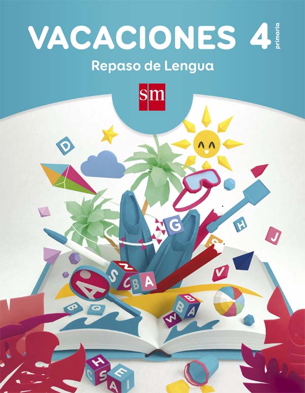 Vacaciones: repaso de Lengua. 4 Educación Primaria. Aa. Vv. (EDICIONES SM) 9788467593259