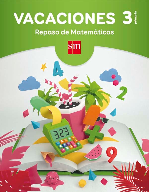 Vacaciones: repaso de Matemáticas. 3 Educación Primaria. Aa. Vv. (EDICIONES SM) 9788467593303 Imagen principal del producto