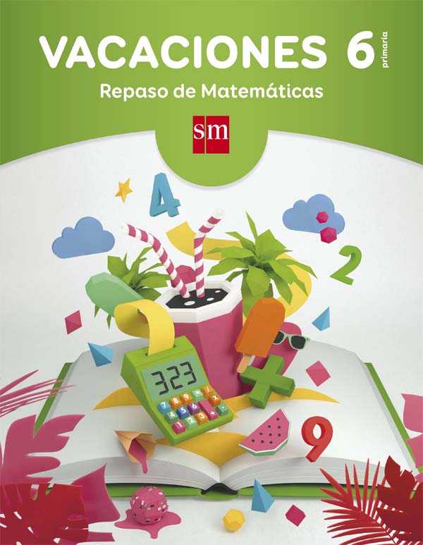 Vacaciones: repaso de Matemáticas. 6 Educación Primaria. Aa. Vv. (EDICIONES SM) 9788467593334 Imagen principal del producto