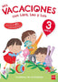 Mis vacaciones con Lara, Leo y Luis. 3 años. Ruiz Garcia, Maria Jesus (EDICIONES SM) 9788467591743