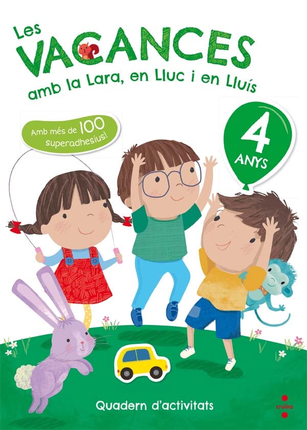 Les vacances amb la Lara, en Lluc i en Lluís, 4 anys. Ruiz Garcia, Maria Jesus (CRUÏLLA) 9788466143721 Imagen principal del producto