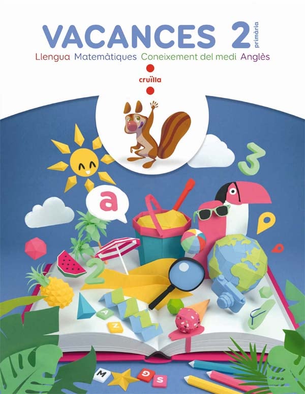Vacances. 2 Primària. Aa. Vv. (CRUÏLLA) 9788466144278