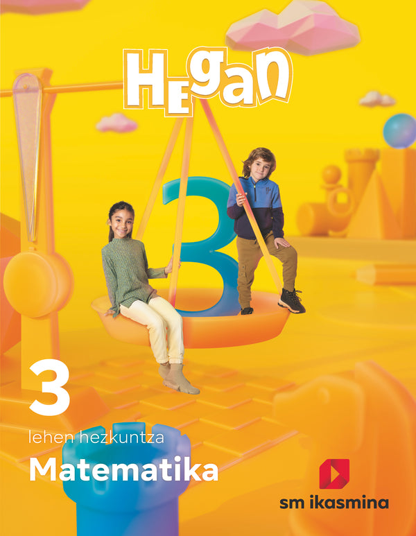 Matematika. Lehen Hezkuntza 3. Hegan. Batzuk (IKASMINA ARGITALETXEA, S.L.) 9788498558500