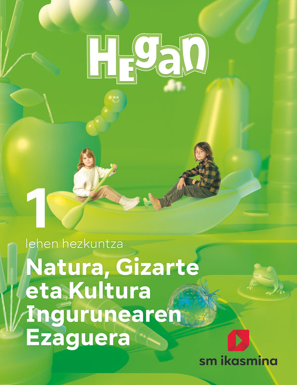 Natura, Gizarte eta Kultura Ingurunearen Ezaguerra. Lehen Hezkuntza 1. Hegan. Batzuk (IKASMINA ARGITALETXEA, S.L.) 9788498558524
