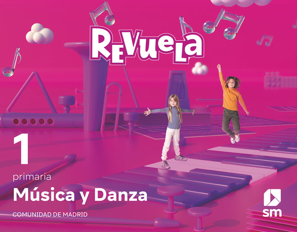 Música y Danza. 1 Primaria. Revuela. Comunidad de Madrid. Aa. Vv. (EDICIONES SM) 9788413925424 Imagen principal del producto