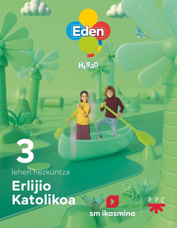 Erlijio Katolikoa, LH 3. Eden Hegan. Batzuk (IKASMINA ARGITALETXEA, S.L.) 9788498558647 Imagen principal del producto