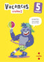 Vacances. 5 Primària. Arosa Santos, Catalina, Equip Sm Cru?lla, (CRUÏLLA) 9788466157476