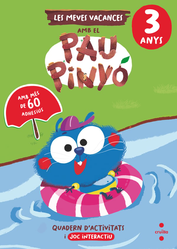 Les Meves Vacances Amb el Pau Pinyó - 3 Anys