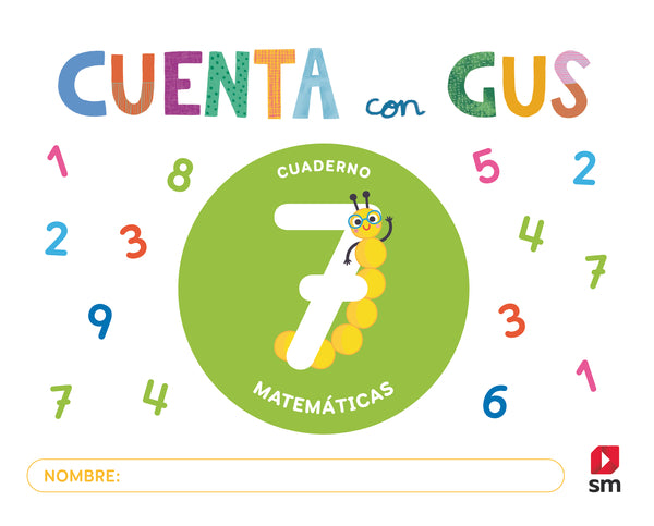 Cuaderno de Matemáticas 7. Cuenta con Gus. Aa. Vv. (EDICIONES SM) 9788410550223 Imagen principal del producto