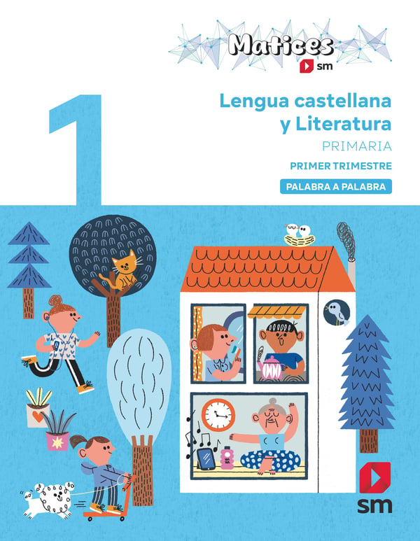 Lengua Castellana y Literatura. 1 Primaria. Trimestres. Palabra a Palabra. Matices. Aa. Vv. (EDICIONES SM) 9788411829991 Imagen principal del producto