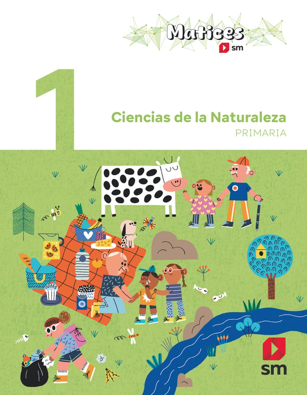 Ciencias de la naturaleza. 1 Primaria. Matices. Aa. Vv. (EDICIONES SM) 9788410550049 Imagen principal del producto