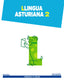 Llingua Asturiana 2. (2º Primaria) Aprender ye crecer | Varios autores | 9788467883879 (ANAYA TEXTO)