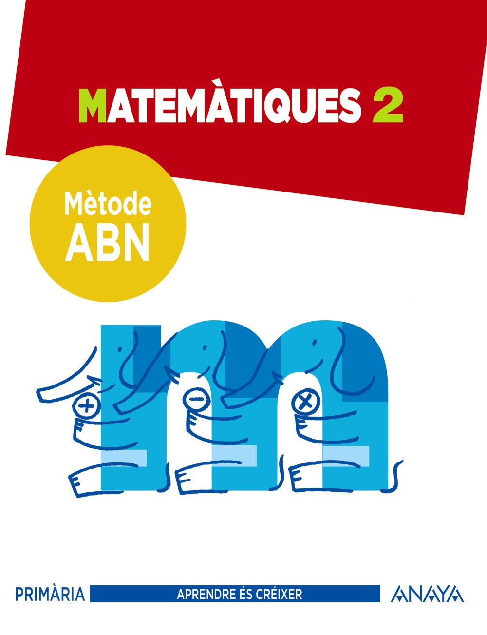 Matemàtiques 2. Mètode ABN.