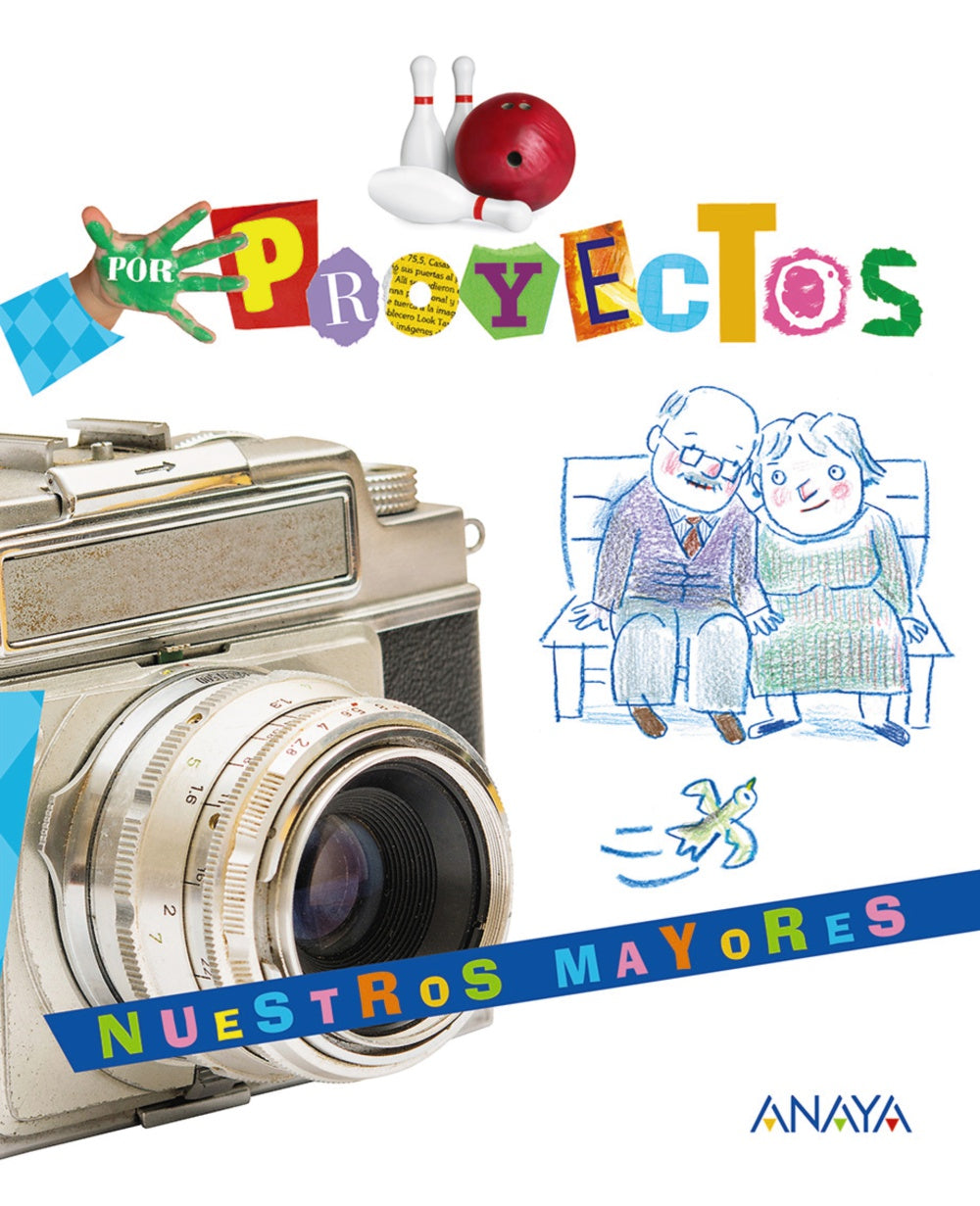 Proyecto NUESTRO MAYORES.. Blanca Alicia Aguilar Liébana (ANAYA EDUCACIÓN) 9788469876114 Imagen principal del producto
