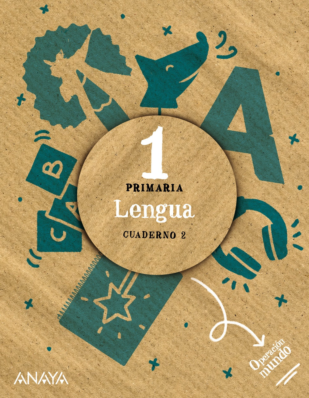 Lengua 1. Cuaderno 2.. Mª Isabel Fuentes Zaragoza (ANAYA EDUCACIÓN) 9788469892305