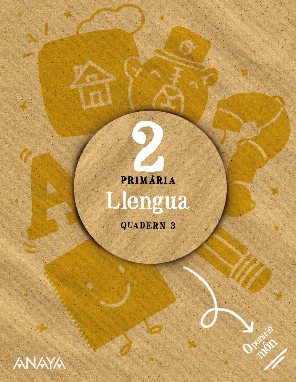 Llengua 2. Quadern 3.. José Francisco Cañada González (ANAYA EDUCACIÓN) 9788469892879