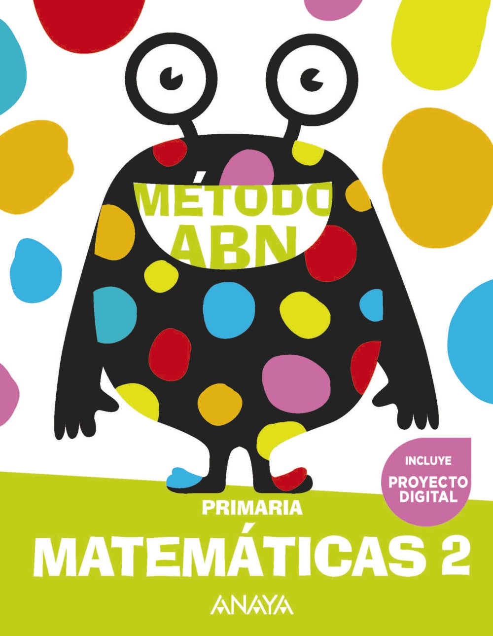 Matemáticas ABN 2 (2º Primaria) Método ABN | Varios autores | 9788469894552 (ANAYA TEXTO)