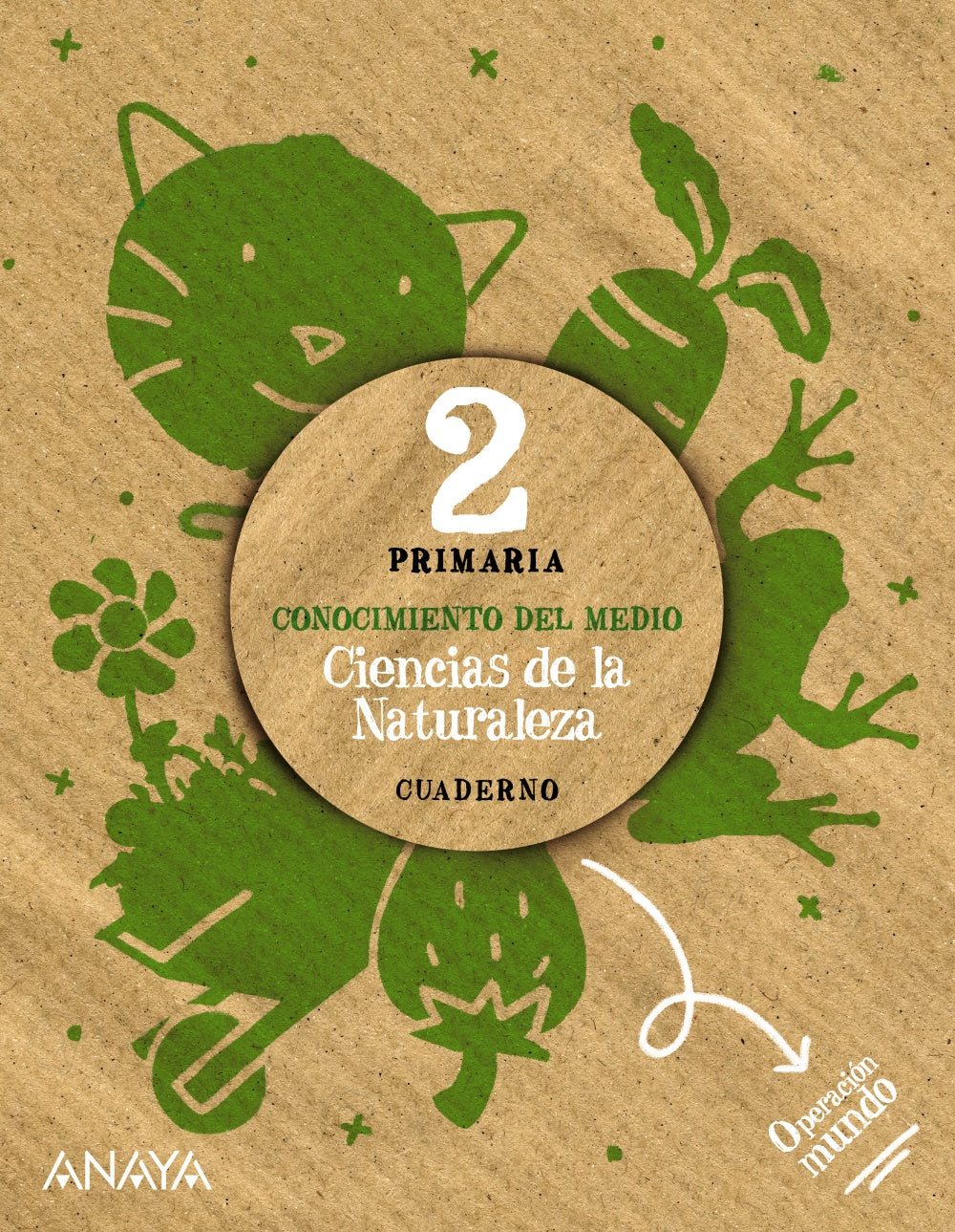 Ciencias de la Naturaleza 2. Cuaderno.. Berta Gallego Ballestero (ANAYA EDUCACIÓN) 9788469894767