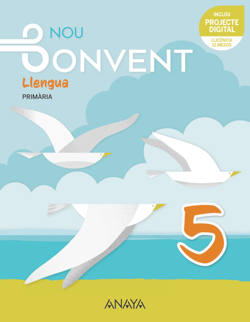 Llengua 5. (5º Primaria) Nou Bonvent | Varios autores | 9788414302088 (ANAYA TEXTO)