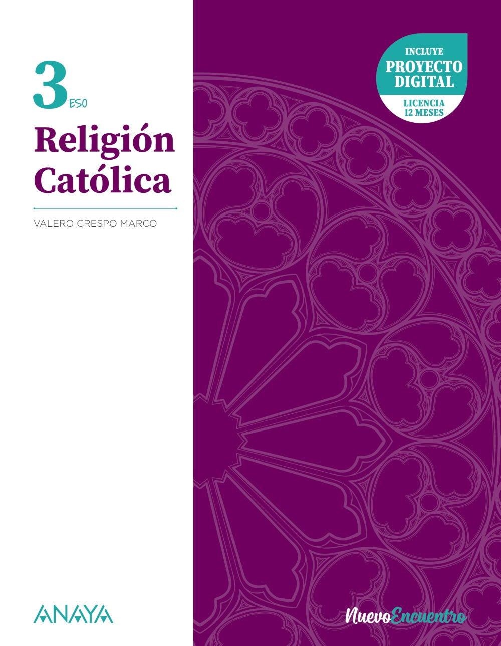 Religión Católica 3. (3º ESO) Nuevo Encuentro | Crespo Marco, Valero | 9788414309988 (ANAYA TEXTO)