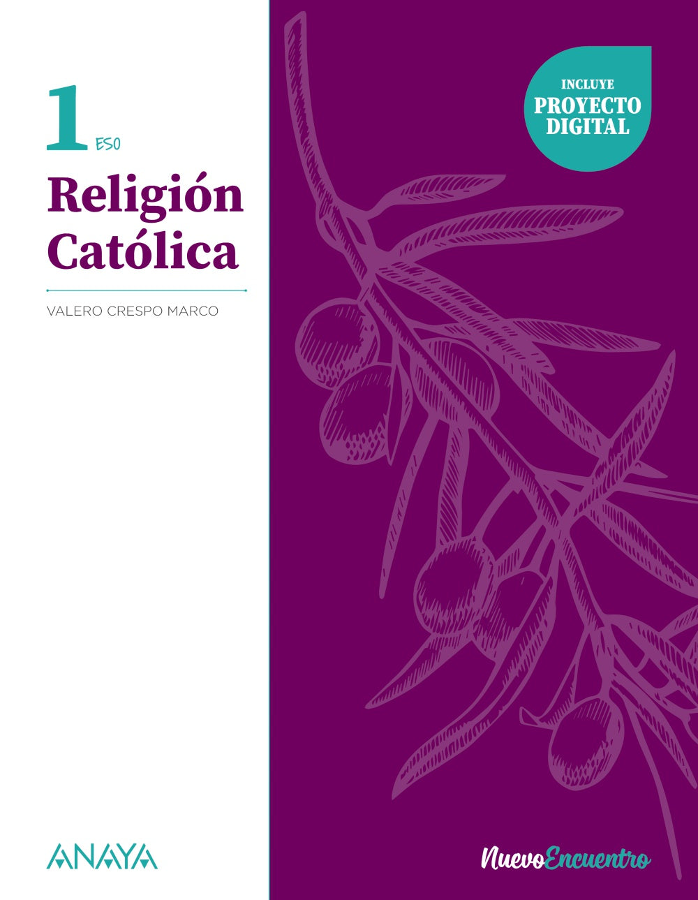 Religión Católica 1 (1º ESO) Nuevo Encuentro | Crespo Marco, Valero | 9788414310021 (ANAYA TEXTO) Imagen principal del producto